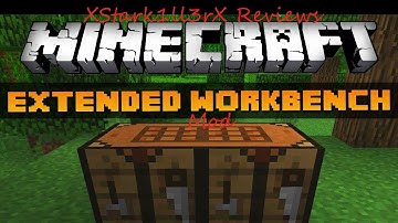 Minecraft Mod Showcase! Extended Crafting for 1.7.2! By XStark1ll3rX!!