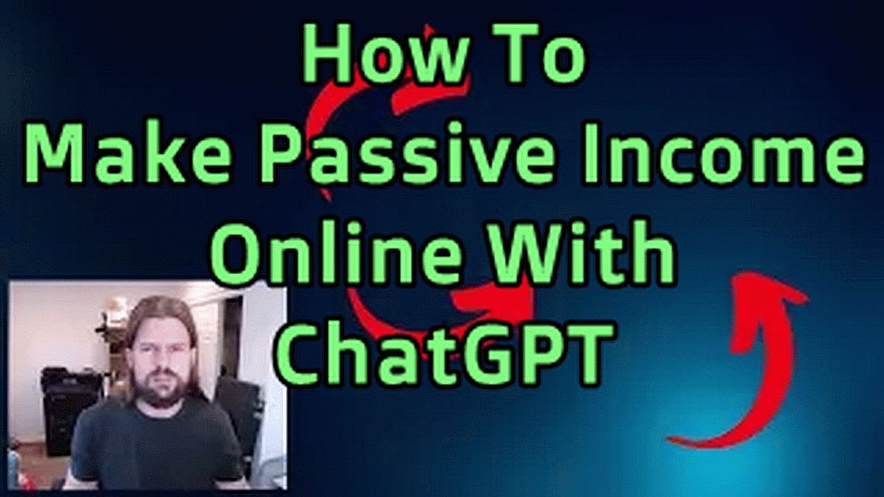 How To Make Passive Income Online With ChatGPT - YouTube