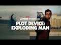 Classic Tutorial | Plot Device: The Exploding Man