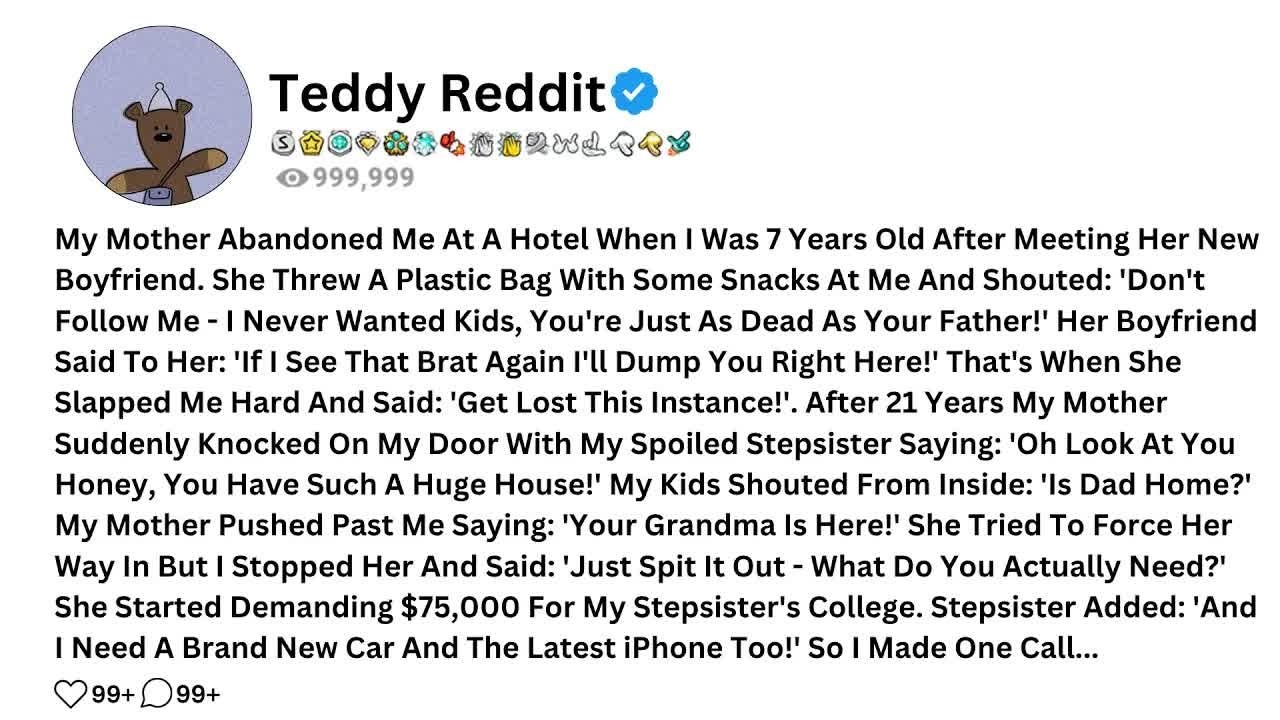 My Mother Abandoned Me At A Hotel When I Was 7 Years Old After Meeting Her