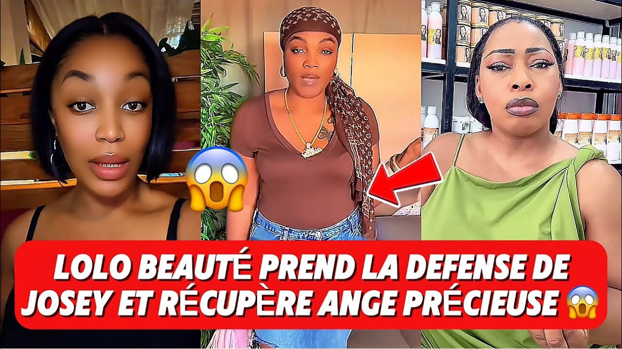 LOLO BEAUTÉ PREND LA DÉFENSE DE JOSEY ET RÉCUPÈRE ANGE PRÉCIEUSE 😱 C’EST DOSÉ ‼️