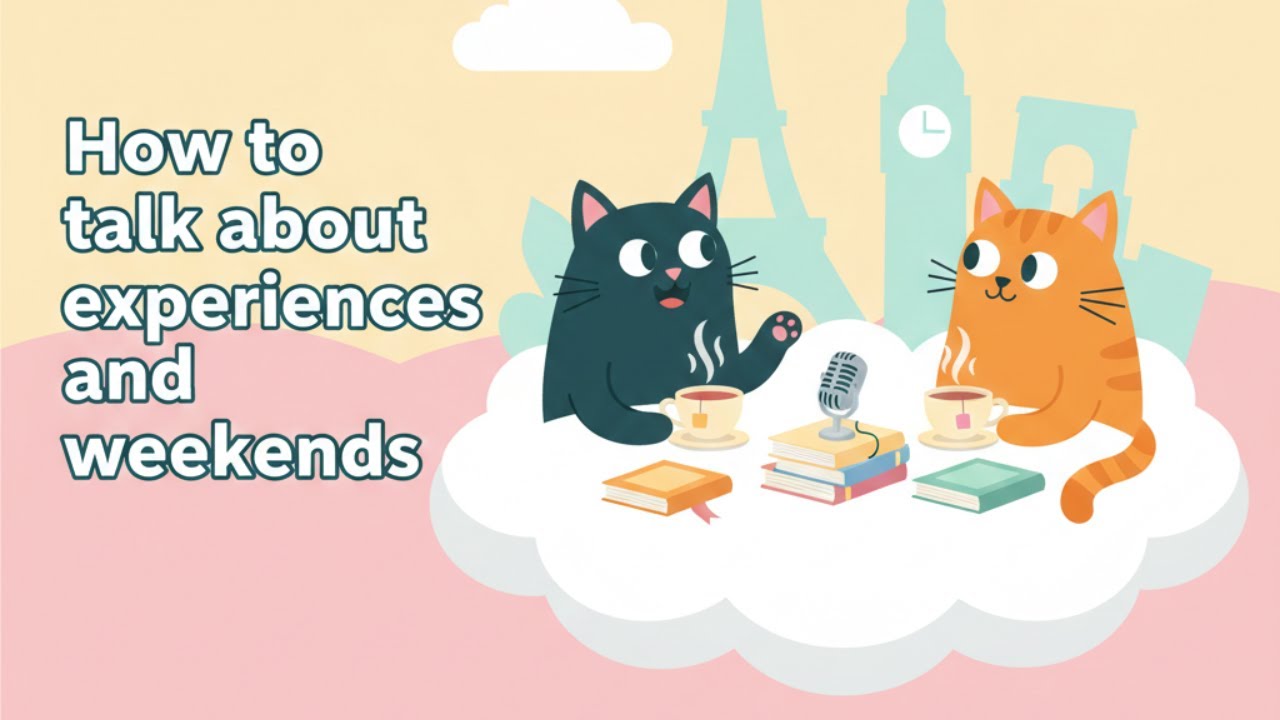 How to talk about experiences and weekends in English | Simple English for Beginners