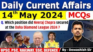 14th May 2024 | Current Affairs Today | Daily Current Affair | Current affair 2024 | Dewashish Sir