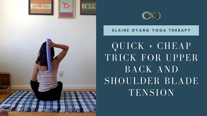 Quick Self-Massage Trick for Tension in Upper Back and Shoulder Blades