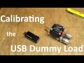 Calibrating the USB Dummy Load - 12v Solar Shed