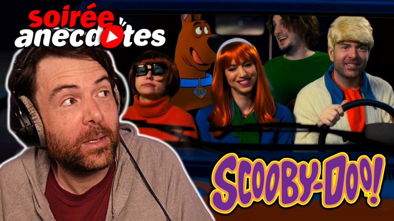 Soirée anecdotes - Best-of #70 (Scooby-Doo)