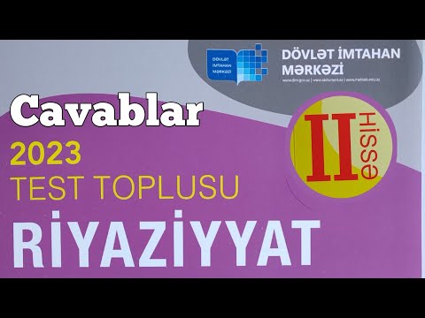 Riyaziyyat yeni test toplusu cavabları 2-ci hissə 2023 (DİM)