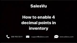 SalesVu - Configuring Decimal Points for Inventory Tracking