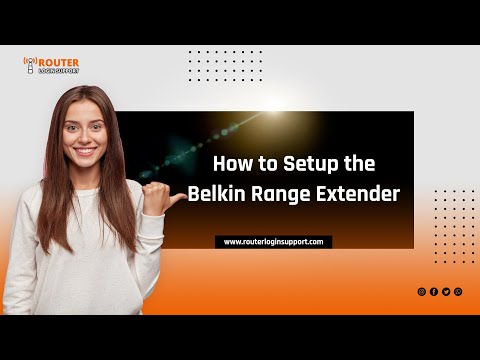 How to setup Belkin range extender | Belkin extender setup