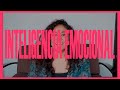 INTELIGENCIA EMOCIONAL - MARIANA ALEMAN