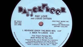 Ray Love And Liquid Oxygen - Back To Lagos