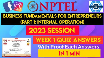 Business Fundamentals For Entrepreneurs (Part 1: Internal Operation) Week 1 Quiz Assignment NPTEL