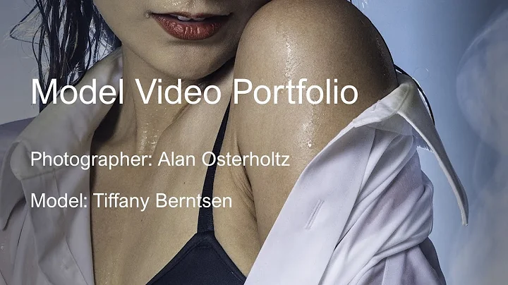 Model video portfolio, with Alan Osterholtz and Tiffany Rose Berntsen video by Stephen Cuomo