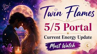 5/5 Portal Energy Update (Big Transformation) | Twin Flames