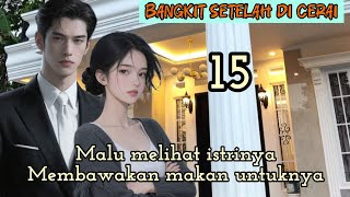 Part:15 Embarrassed to see his wife bringing food for him.