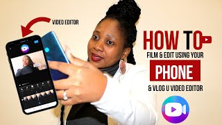 How To Film A YouTube Video Using Your Phone | How To Edit Your Video Using Vlog U Editor Free App screenshot 4