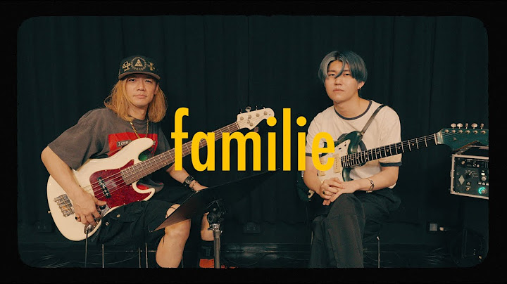 Mrs. GREEN APPLE -【本家】若井滉斗と二家本亮介がfamilie弾いてみた