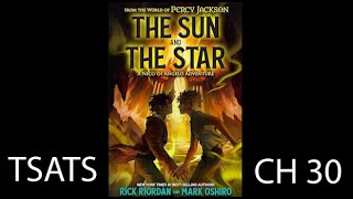 The Sun And The Star Audio Book - Chapter 30