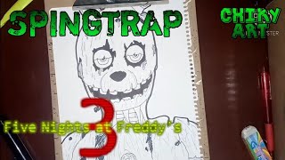 COMO DIBUJAR A SPINGTRAP//FNAFs 3//CHIKY ART