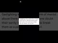 Gaslighting shouldn't be tolerated