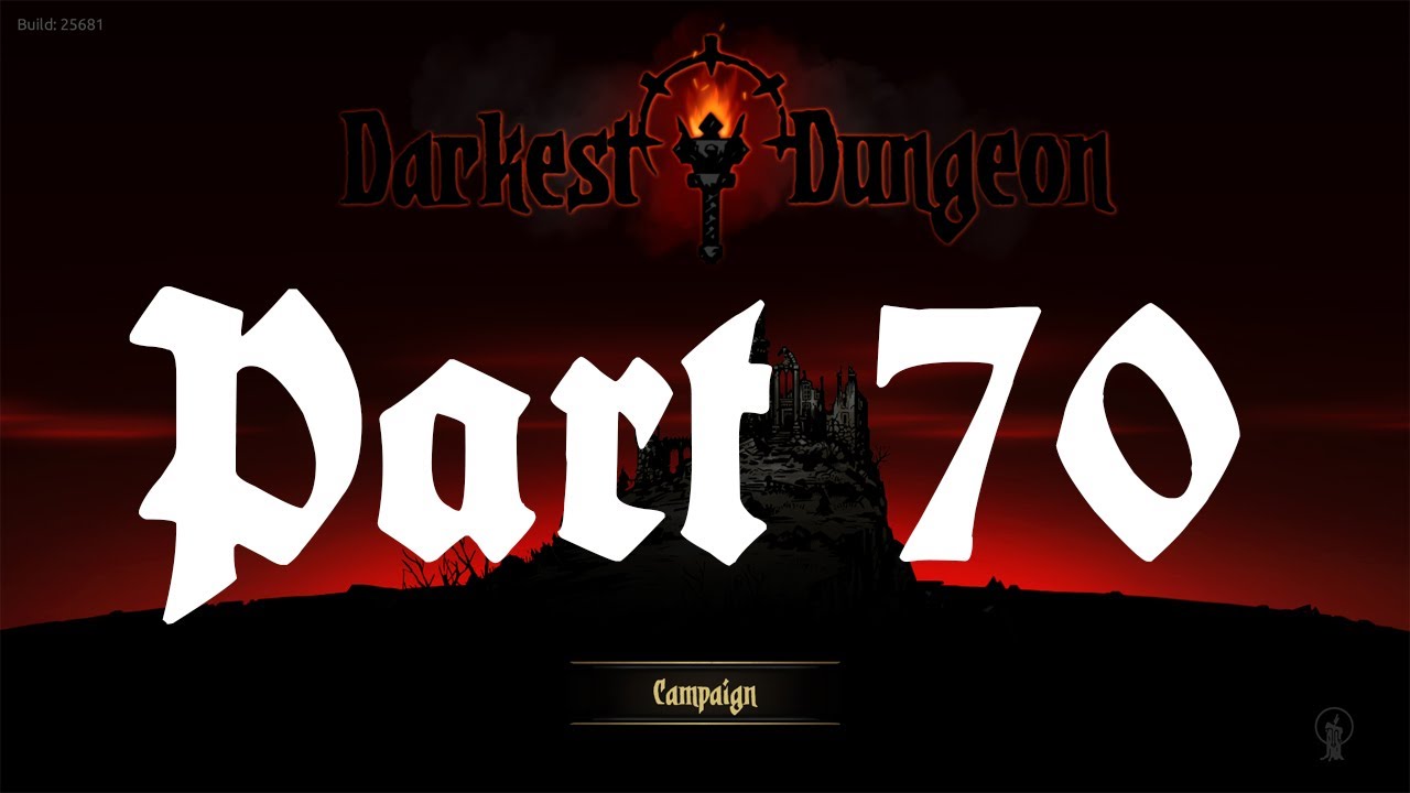Darkest Dungeon Let's Play no commentary - Part 70 - YouTube