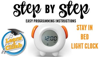STAY IN BED LIGHT CLOCK- PROGRAMMING INSTRUCTIONAL VIDEO