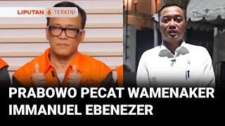 Download Lagu Presiden Prabowo Pecat Immanuel Ebenezer dari Kursi Wamenaker | Liputan 6 MP3 Download Lagu Presiden Prabowo Pecat Immanuel Ebenezer dari Kursi Wamenaker | Liputan 6 MP3