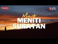 Meniti Suratan - May (Lirik Video)