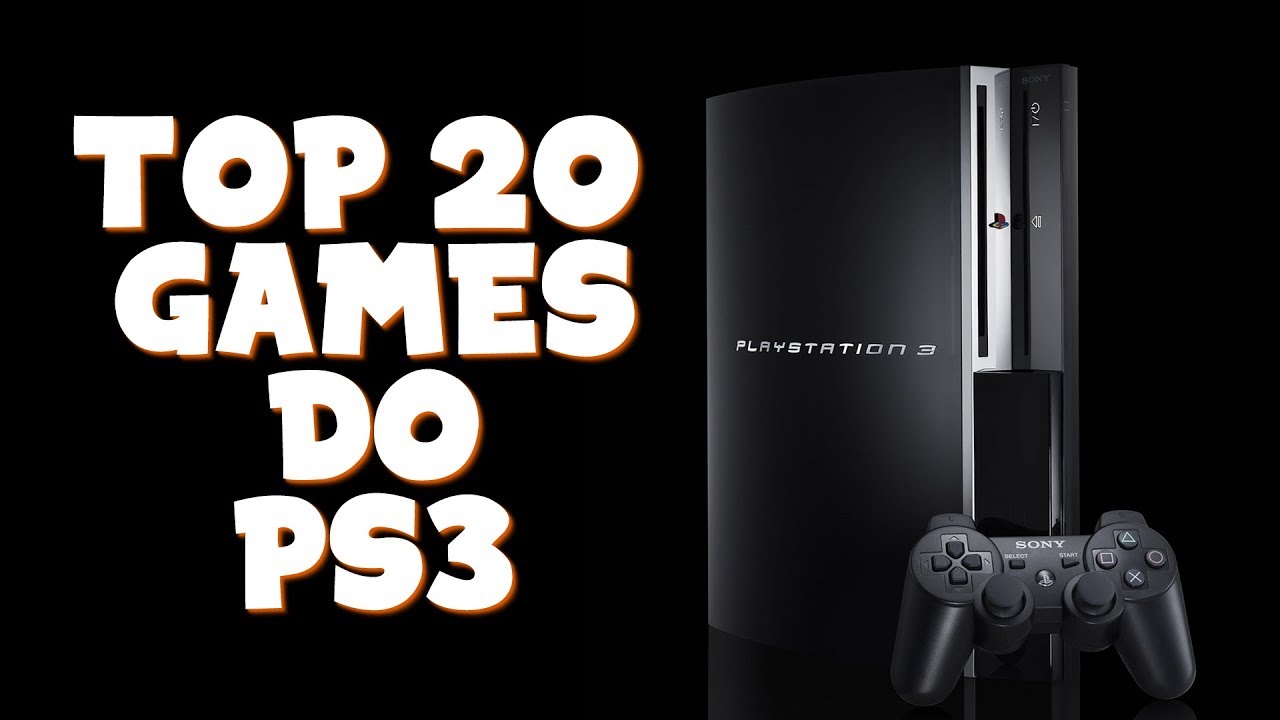 20 Best PlayStation 3 Games Ever