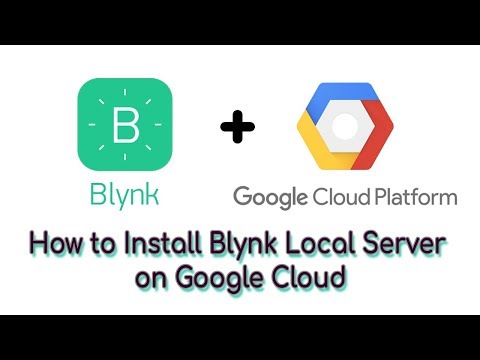 How to Install Blynk Local Server on Google Cloud Platform