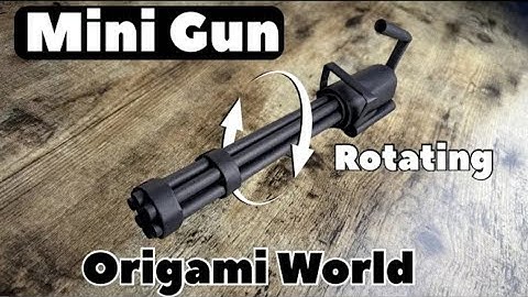 MINI GUN EASY TUTORIAL ORIGAMI WORLD CHANNEL | DIY MACHINE GUN  STEP BY STEP MINI GUN ART