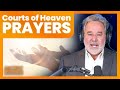 Rabbi curt landry takes you through courts of heaven prayers