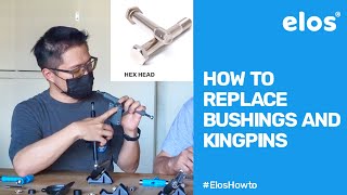 Elos Skateboards - How to assemble skateboard truck/replace your longboard bushing and kingpin