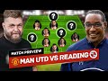 Ten Hag&#39;s Rotation Risk! Paul Ince Back at Old Trafford! Man United vs Reading Tactical Preview