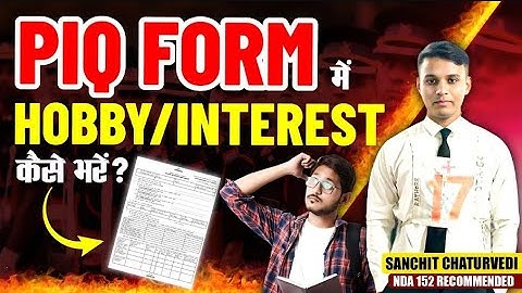 Difference Between Hobby & Interest in PIQ Form | Most Asked Question in SSB | SSB Coaching in India