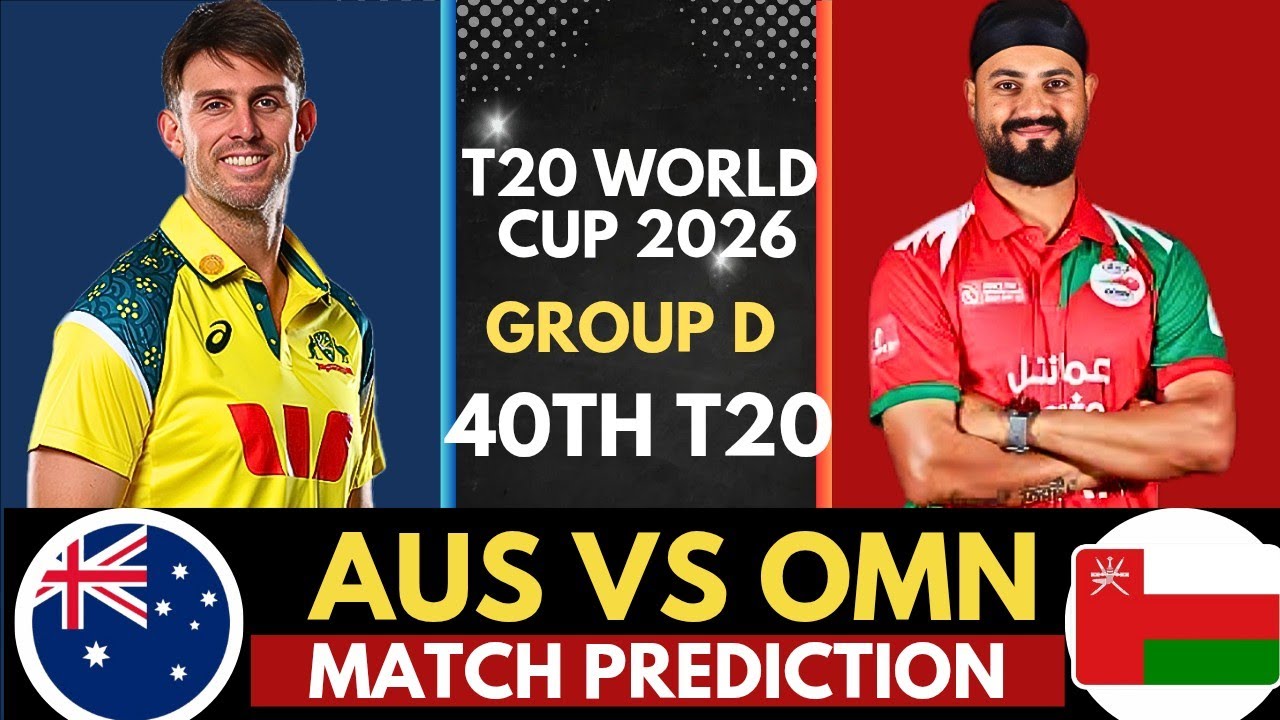 AUS vs OMN Today Match Prediction 💛 | Australia vs Oman T20 World Cup 2026 40th Match