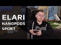 Обзор Elari Nanopods Sport