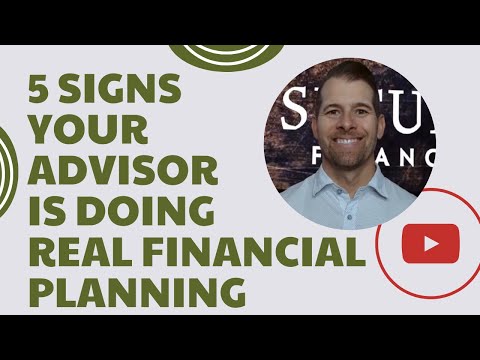 5 Signs Your Advisor is Doing Real Financial Planning