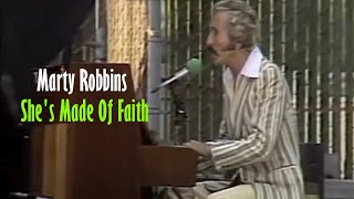 Marty Robbins - She's Made Of Faith 1980
