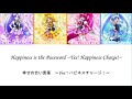 Hapiness Charge-Happiness is the Password ~ Yes!Hapiness Charge !~ (Romaji,Kanji,English)Full Lyrics
