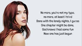 Dua Lipa  End Of An Era lyrics