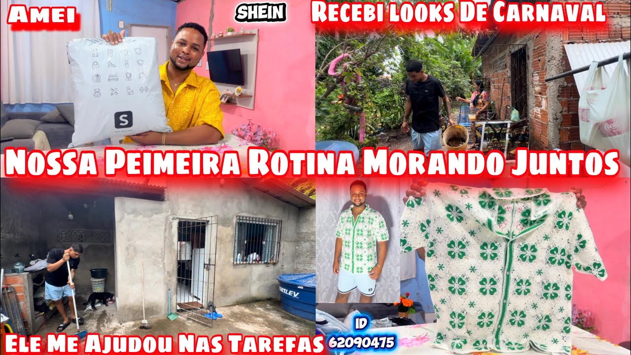 PRIMEIRA ROTINA MORANDO JUNTOS/RECEBI VÁRIOS LOOKS PARA CARNAVAL DA SHEIN/ELE ME AJUDOU NAS TAREFAS 