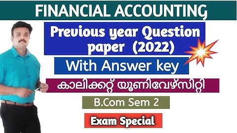 Financial Accounting Old Question Paper 2022 with answer/ Previous Question Paper Discussion