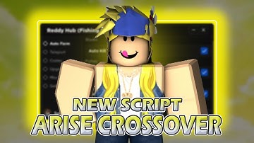 ARISE CROSSOVER *OP* SCRIPT | (AUTO FARM, DUNGEON, KILL AURA, AUTO ARISE) | ROBLOX GUI HACK NO KEY!