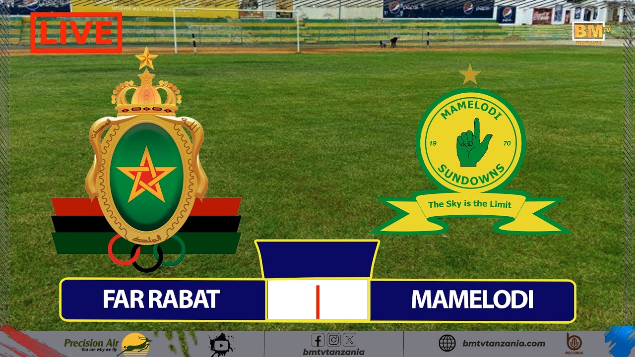 🔴#LIVE: AS FAR RABAT VS MAMELODI SUNDOWNS   -  FINAL CAF CHAMPIONS LEAGUE
