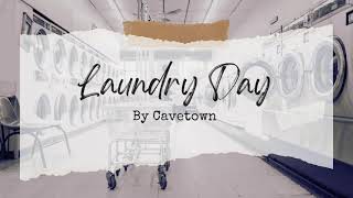 KARAOKE' + Lyrics- Laundry Day by Cavetown