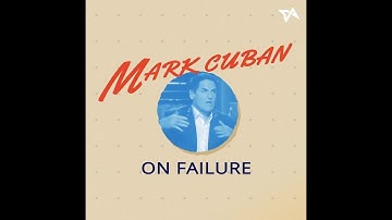 Mark Cuban on failure