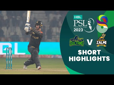 Short Highlights | Multan Sultans vs Peshawar Zalmi | Match 5 | HBL PSL 8 | MI2T