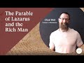 The parable of lazarus and the rich man