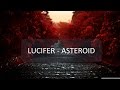 Astrology | The Asteroid Lucifer | Raising Vibrations